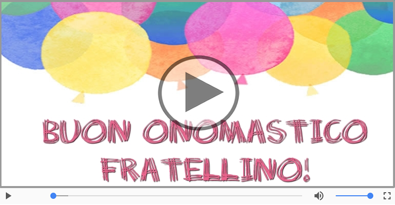 Tanti auguri di Buon Onomastico Fratello!