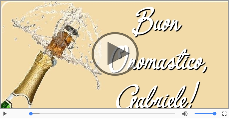 Buon onomastico, Gabriele!