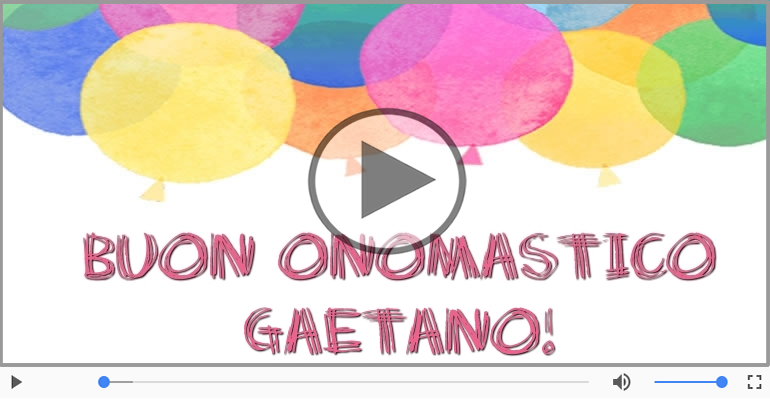 Tanti auguri di Buon Onomastico Gaetano!