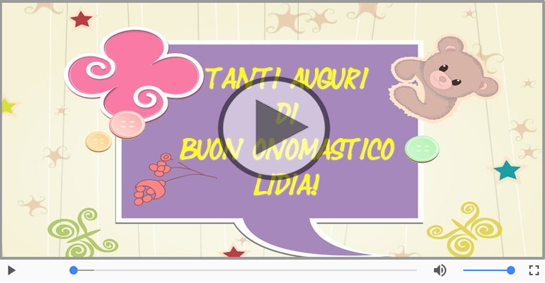 Tanti auguri di Buon Onomastico Lidia!