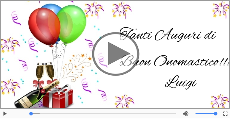 Tanti auguri di Buon Onomastico Luigi!
