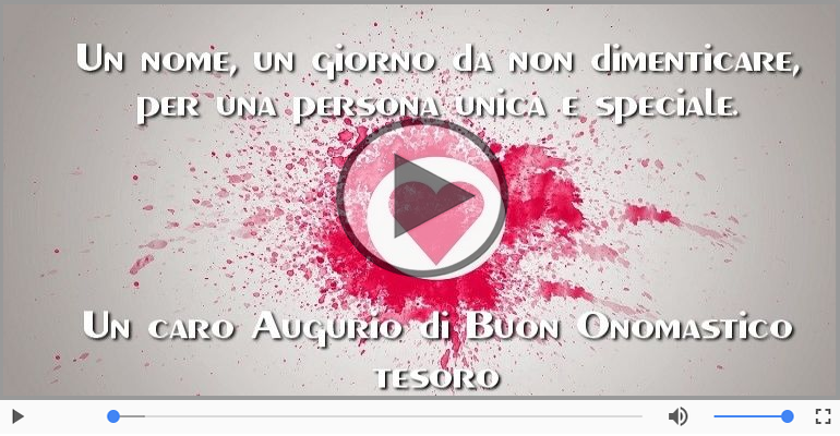 Tanti auguri di Buon Onomastico Amore Mio!