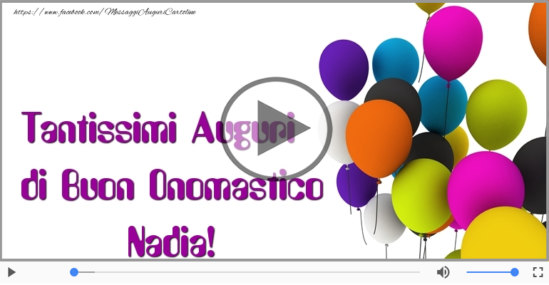 Auguri Nadia! Buon Onomastico!