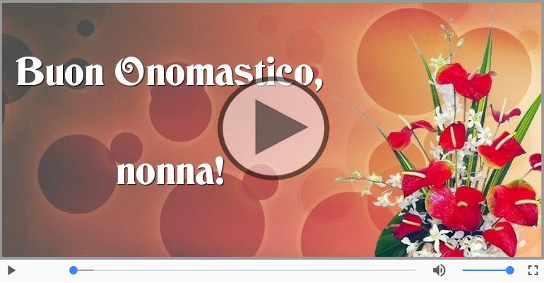 Auguri Nonna! Buon Onomastico!