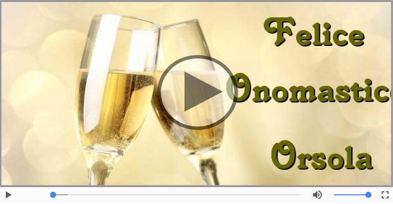 Tantissimi Auguri di Buon Onomastico Orsola!