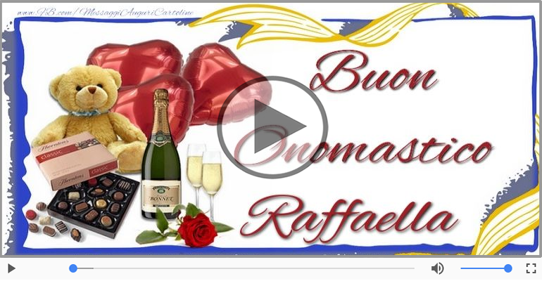 Buon Onomastico Raffaella!