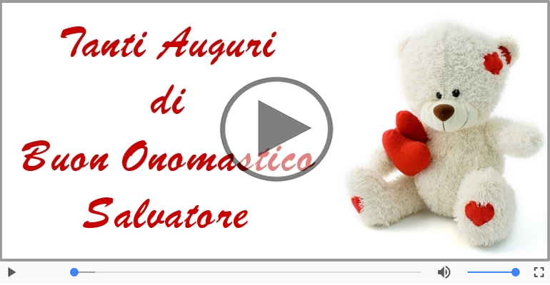 Buon Onomastico Salvatore!