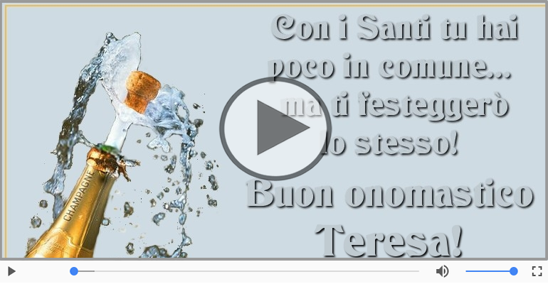 Tantissimi Auguri di Buon Onomastico Teresa!