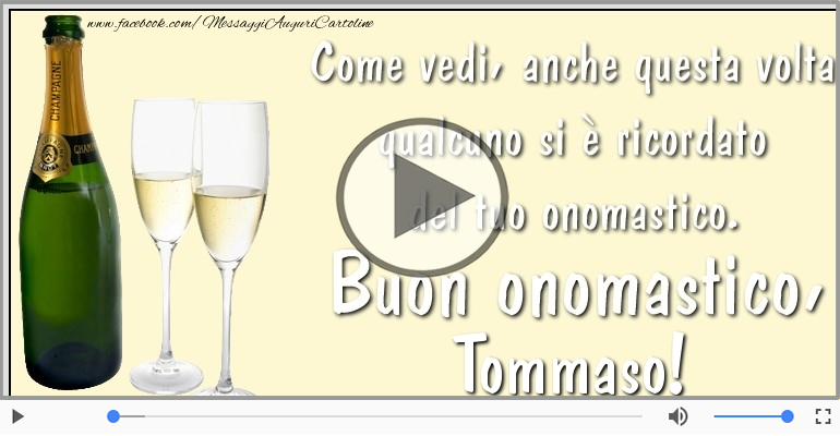 Tantissimi Auguri di Buon Onomastico Tommaso!