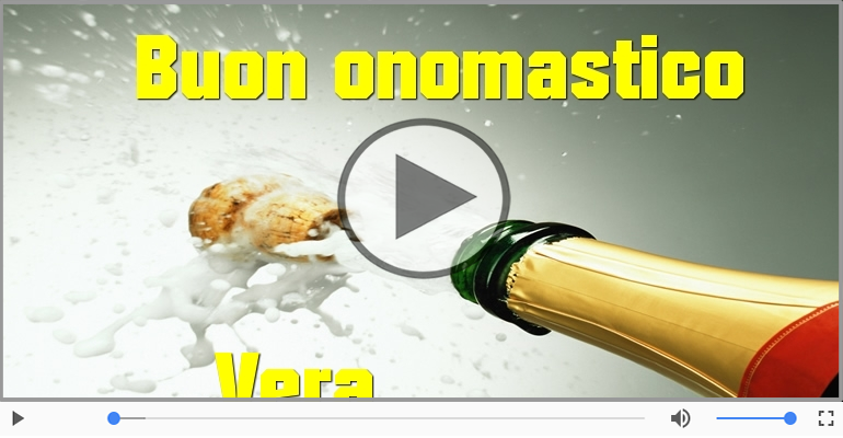 Buon Onomastico Vera!