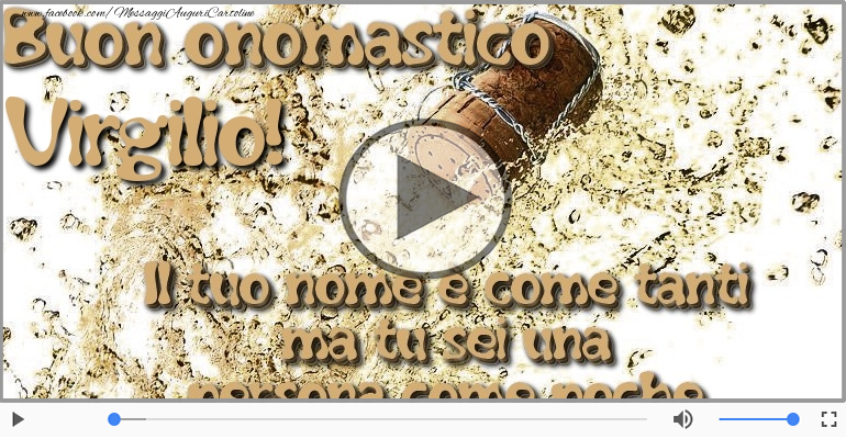 Buon Onomastico Virgilio!