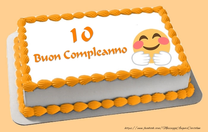 Buon Compleanno 10 anni Torta