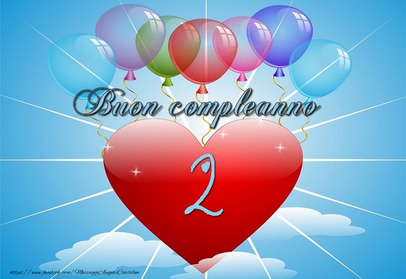 2 anni, Buon compleanno!