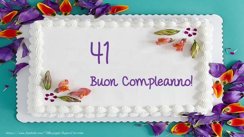 Buon Compleanno 41 anni torta!