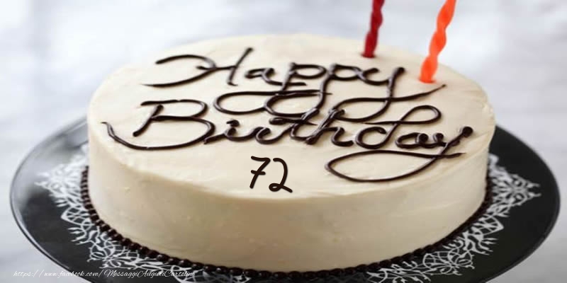 Happy Birthday 72 anni torta