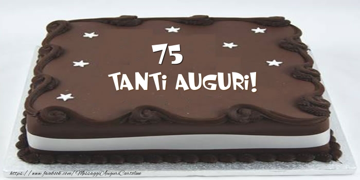 Torta 75 anni Tanti Auguri!