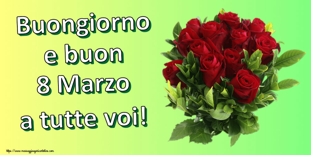 8 Marzo Buongiorno e buon 8 Marzo a tutte voi! ~ rose rosse