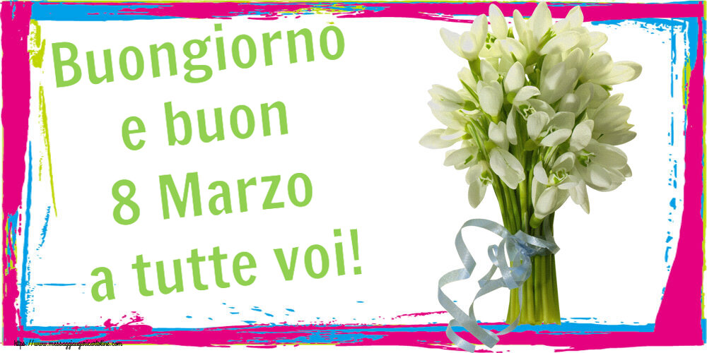 Buongiorno e buon 8 Marzo a tutte voi! ~ bouquet di bucaneve