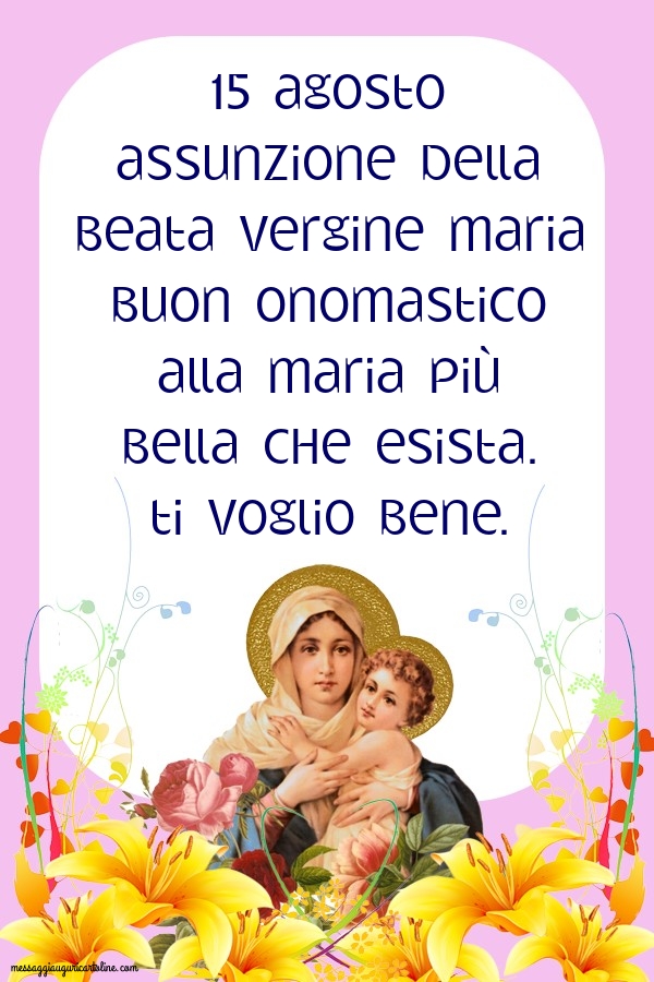 Cartoline per la Assunzione della Beata Vergine Maria - Buon onomastico alla Maria