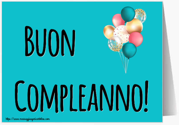 Cartoline di auguri - Buon Compleanno! ~ palloncini colorati - messaggiauguricartoline.com