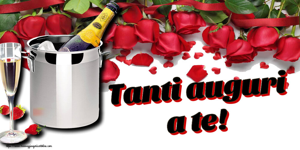 Cartoline di auguri - Tanti auguri a te! ~ secchiello champagne e fragola - messaggiauguricartoline.com