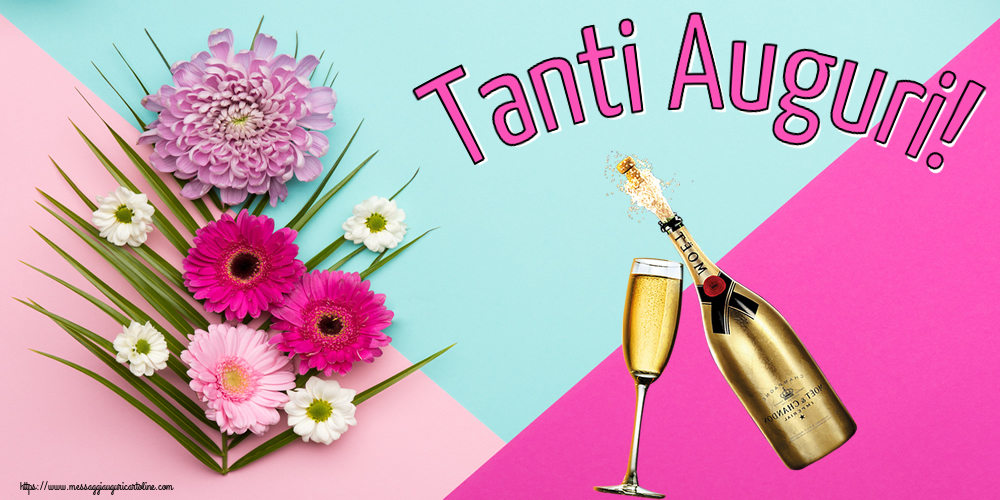 Auguri Tanti Auguri! ~ champagne al bicchiere