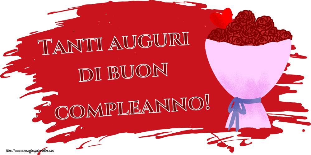 Cartoline di auguri - Tanti auguri di buon compleanno! ~ fiori e cuore clipart - messaggiauguricartoline.com
