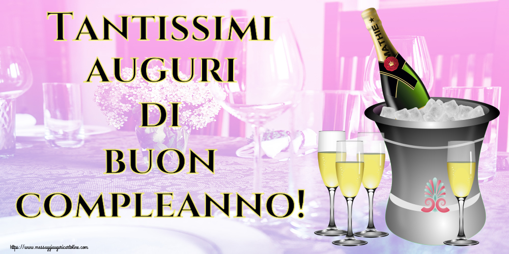 Auguri Tantissimi auguri di buon compleanno! ~ secchiello champagne e glasses