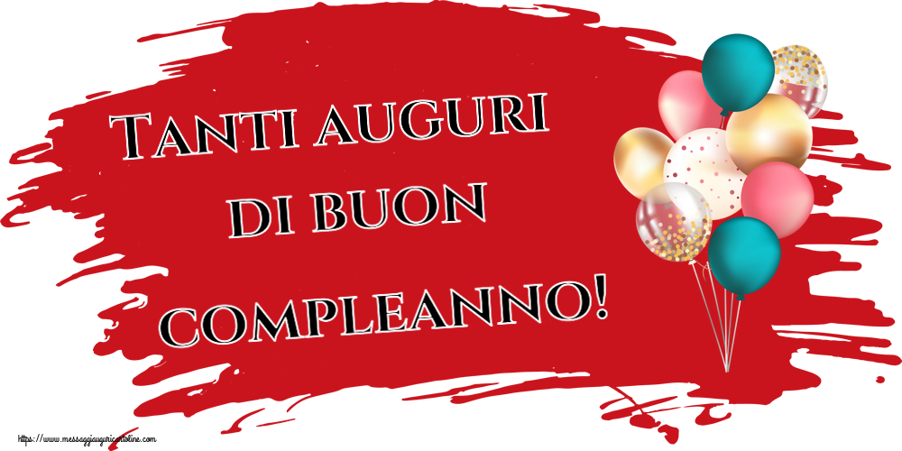 Cartoline di auguri - Tanti auguri di buon compleanno! ~ palloncini colorati - messaggiauguricartoline.com