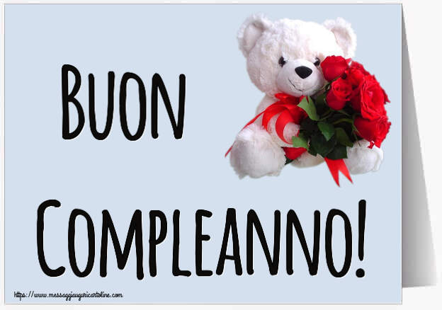 Cartoline di auguri - Buon Compleanno! ~ orsacchiotto bianco con rose rosse - messaggiauguricartoline.com