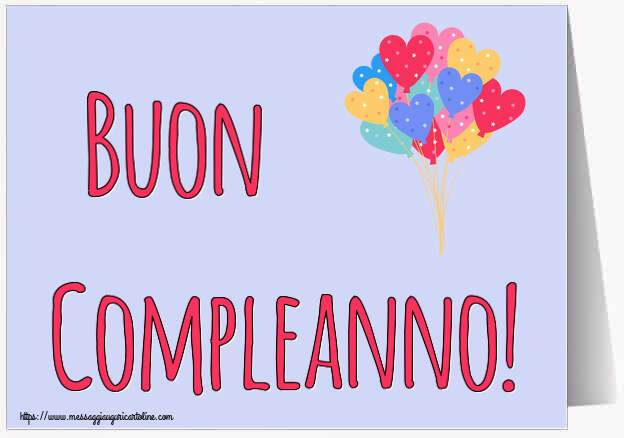Cartoline di auguri - Buon Compleanno! ~ palloncini da festa - messaggiauguricartoline.com