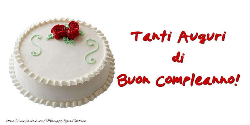 Torta Tanti auguri di Buon Compleanno!