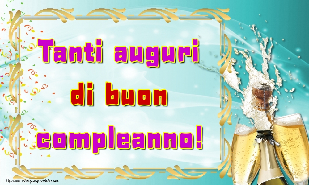 Auguri Tanti auguri di buon compleanno!