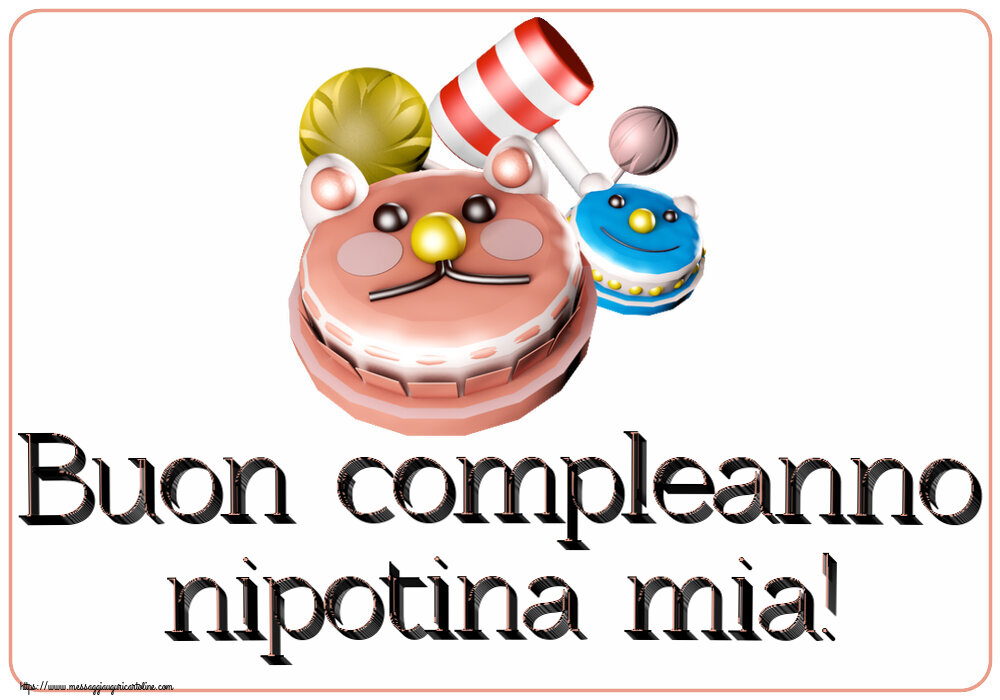 Bambini Buon compleanno nipotina mia! ~ torte divertenti per bambini