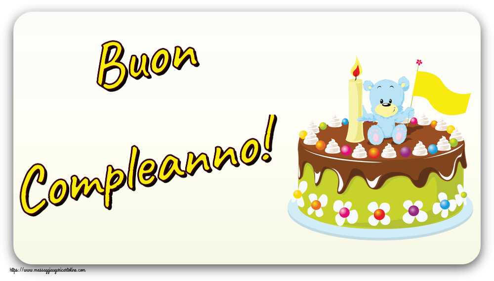 Cartoline per bambini - Buon Compleanno! ~ torta con orsacchiotto - messaggiauguricartoline.com