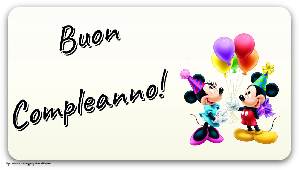 Cartoline per bambini - Buon Compleanno! ~ Mickey and Minnie mouse - messaggiauguricartoline.com
