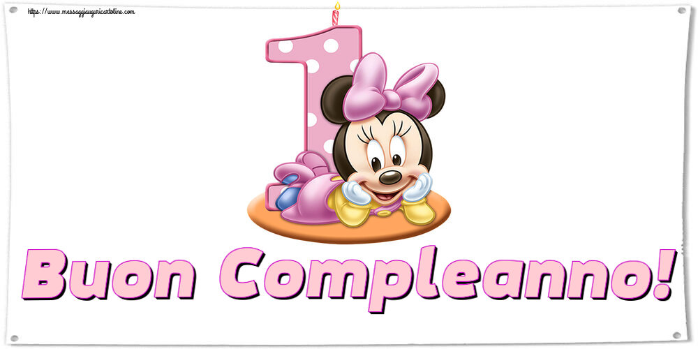 Buon Compleanno! ~ Minnie Mouse 1 anno