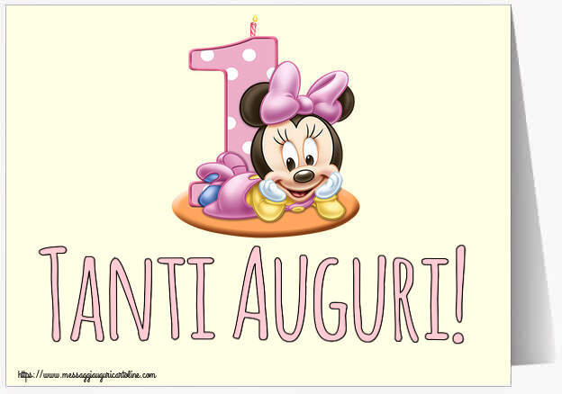 Cartoline per bambini - Tanti Auguri! ~ Minnie Mouse 1 anno - messaggiauguricartoline.com