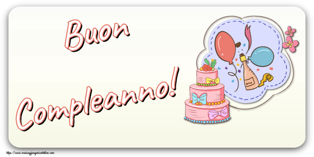 Cartoline per bambini - Buon Compleanno! ~ disegno con torta, champagne, palloncini - messaggiauguricartoline.com