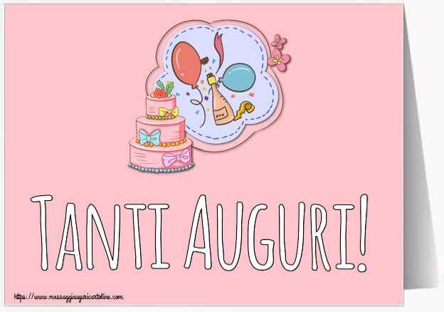 Bambini Tanti Auguri! ~ disegno con torta, champagne, palloncini