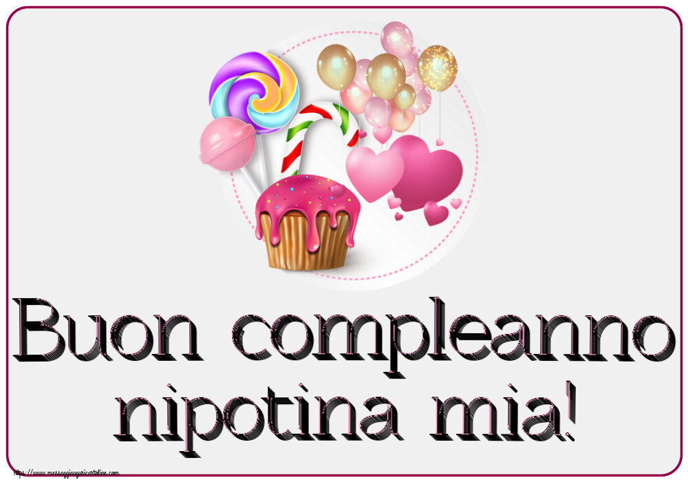 Buon compleanno nipotina mia! ~ torta, candy e palloncini