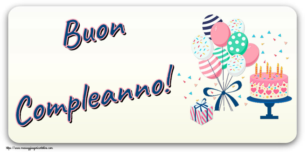 Cartoline per bambini - Buon Compleanno! ~ torta e palloncini - messaggiauguricartoline.com