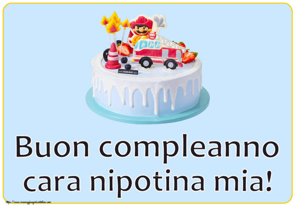 Bambini Buon compleanno cara nipotina mia! ~ torta con pompiere