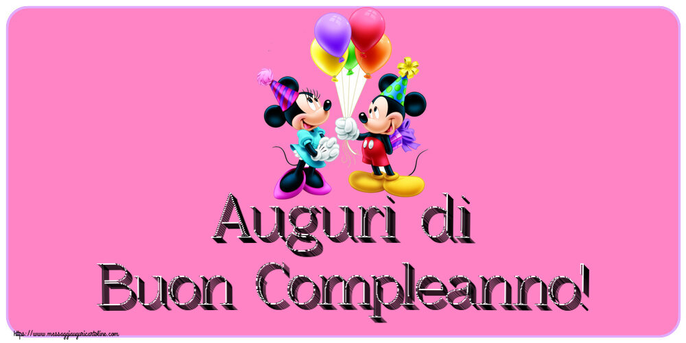 Cartoline per bambini - Auguri di Buon Compleanno! ~ Mickey and Minnie mouse