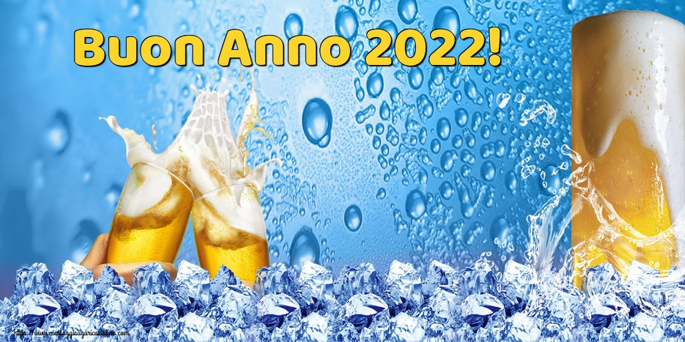 Cartoline di Buon Anno - Buon Anno 2022! - messaggiauguricartoline.com