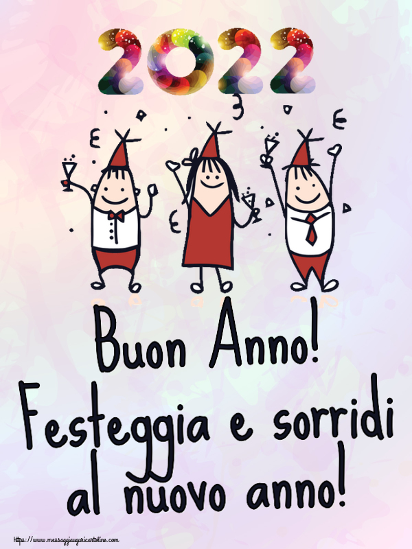 Buon Anno Buon Anno! Festeggia e sorridi al nuovo anno!