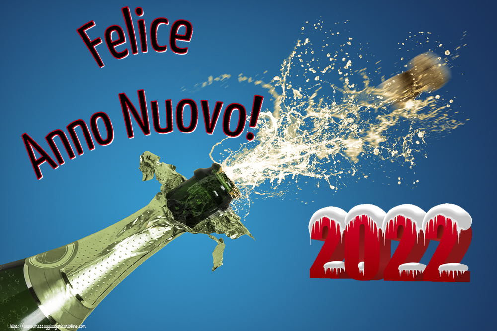 Cartoline di Buon Anno - Felice Anno Nuovo!