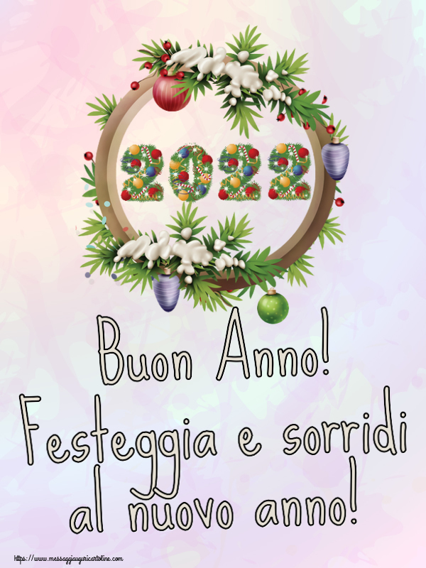 Cartoline di Buon Anno - Buon Anno! Festeggia e sorridi al nuovo anno!