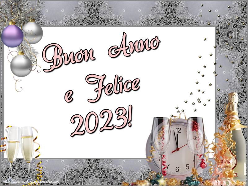 Buon Anno e Felice 2023!