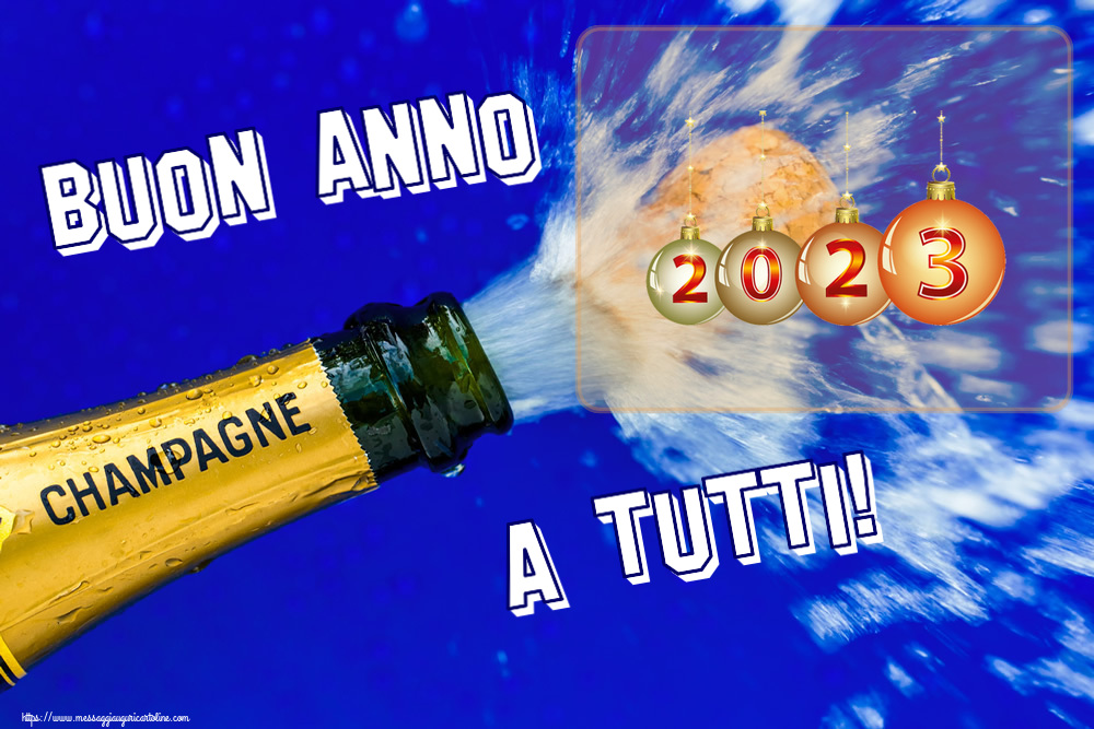 Buon Anno Buon Anno a tutti! ~ 2023 on le palle